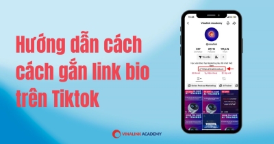 Hướng dẫn cách gắn link bio trên Tiktok chỉ với 2 bước