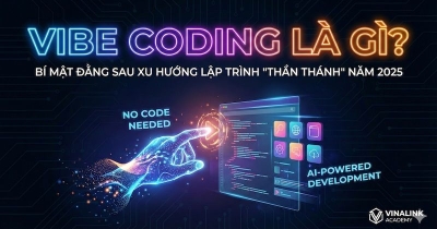 Vibe Coding là gì? Xu Hướng Lập Trình AI Không Cần Biết Code 2025