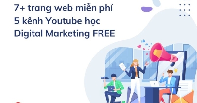 7+ website và 5 kênh Youtube học Digital Marketing miễn phí