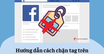 Hướng dẫn cách chặn tag trên Facebook [Thành công 100%]