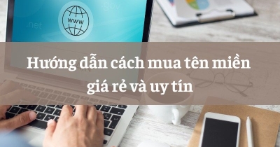 Hướng dẫn cách mua tên miền(domain) giá rẻ và uy tín 2024