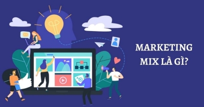 Chiến lược Marketing Mix 4P và 7P là gì? Cách phân biệt như thế nào?