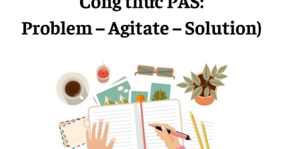 Công thức PAS là gì? Ví dụ về bài viết theo công thức PAS