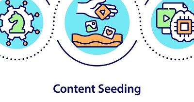 Content Seeding là gì? Hướng dẫn lập chiến lược Content Seeding hiệu quả