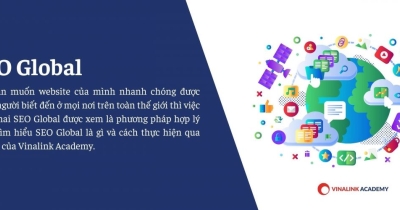 SEO Global: Khái niệm, lợi ích và phương pháp hiệu quả