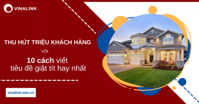 [BẬT MÍ] Cách viết những câu tiêu đề giật tít câu view hay nhất 2025