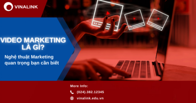 Video Marketing là gì? 6 loại Video Marketing hiệu quả cao
