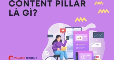 Content Pillar là gì? 6 Bước triển khai Content Pillar hiệu quả