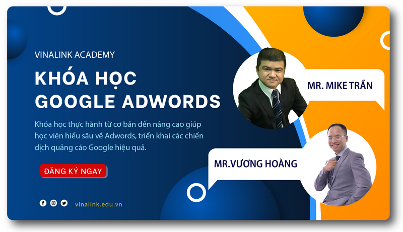 Khoá học Google Ads của Vinalink Academy