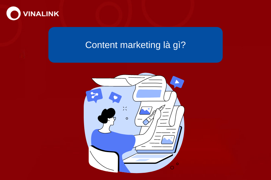 Content marketing là gì