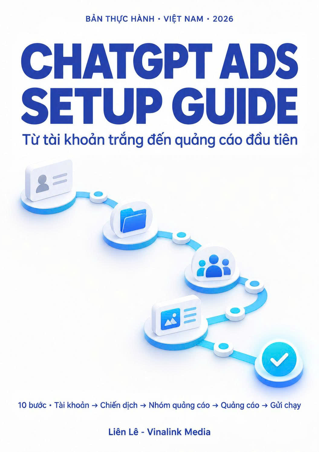 Bìa ebook ChatGPT Ads Setup Guide từ tài khoản trắng đến quảng cáo đầu tiên
