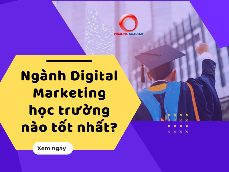 Ngành digital marketing học trường nào TPHCM